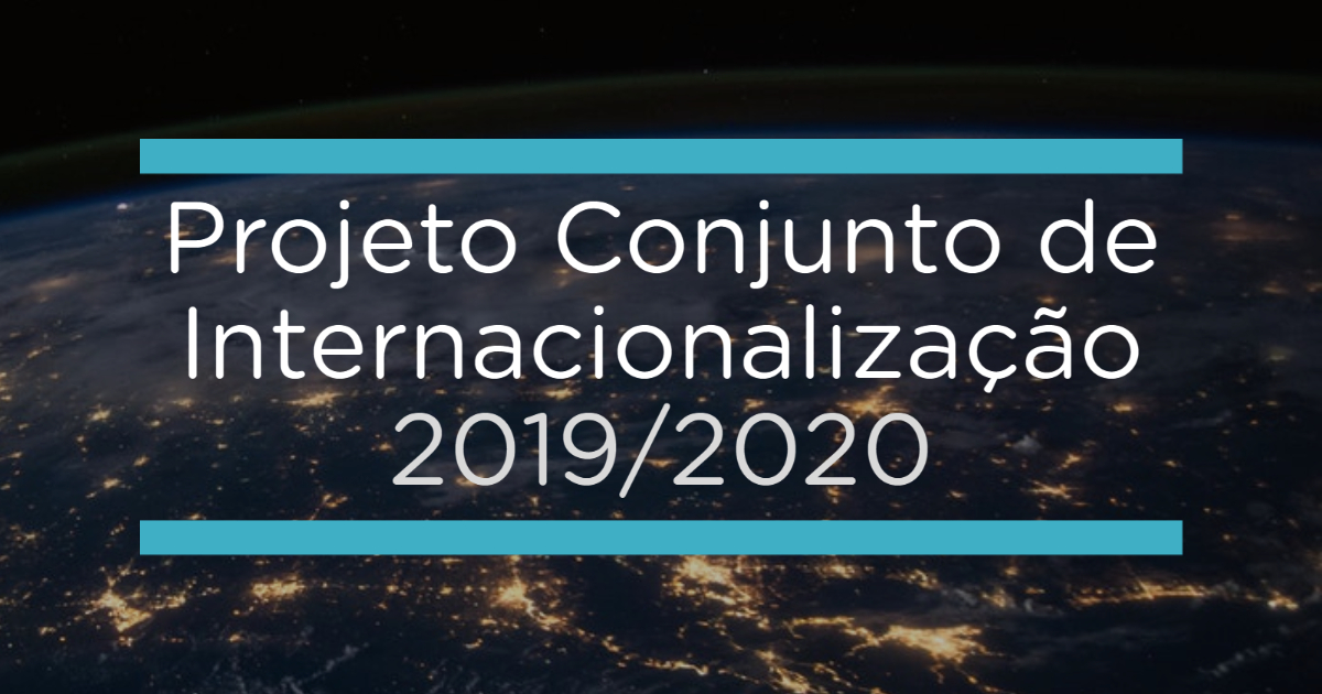 Divulgação de ações do Projeto Conjunto de Internacionalização 2019/2020