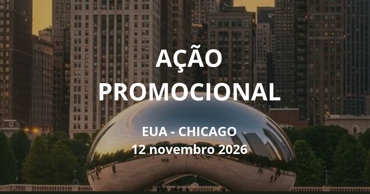 Ação de promoção internacional | EUA – Chicago
